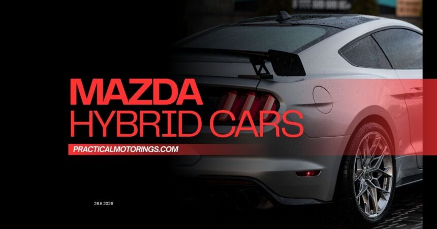 Mazda hybrid cars bring 219hp, e AWD and a luxury interior with 40% better fuel economy, the smartest compact SUV choice in 2025.